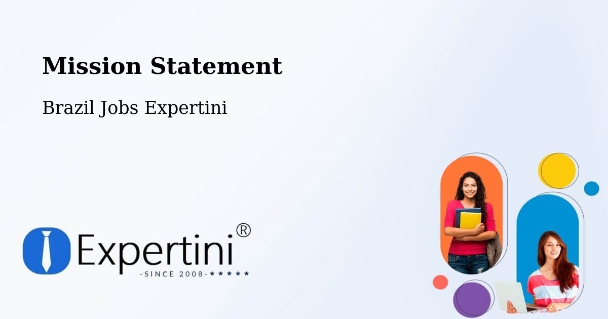 Corporate Mission – Desterro - Brazil Jobs Expertini