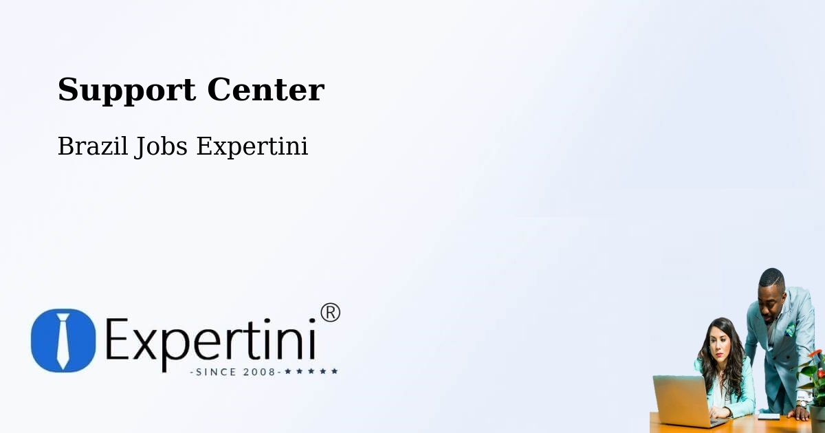 Support Services – Desterro - Brazil Jobs Expertini